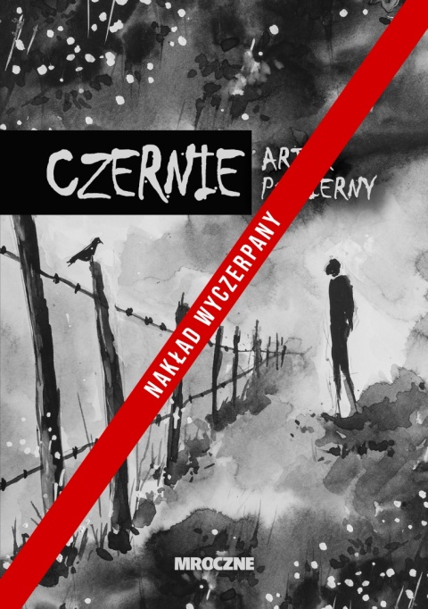 CZERNIE — ARTUR POMIERNY
