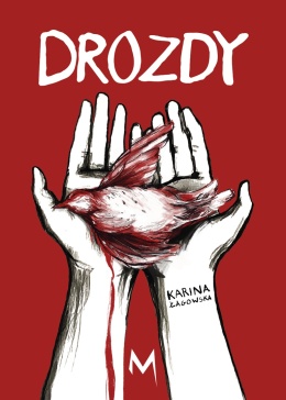 DROZDY - KARINA ŁAGOWSKA