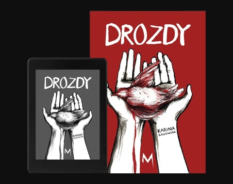 DROZDY - Karina Łagowska [ebook]