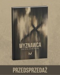 WYZNAWCA - MICHAŁ JANKOWSKI